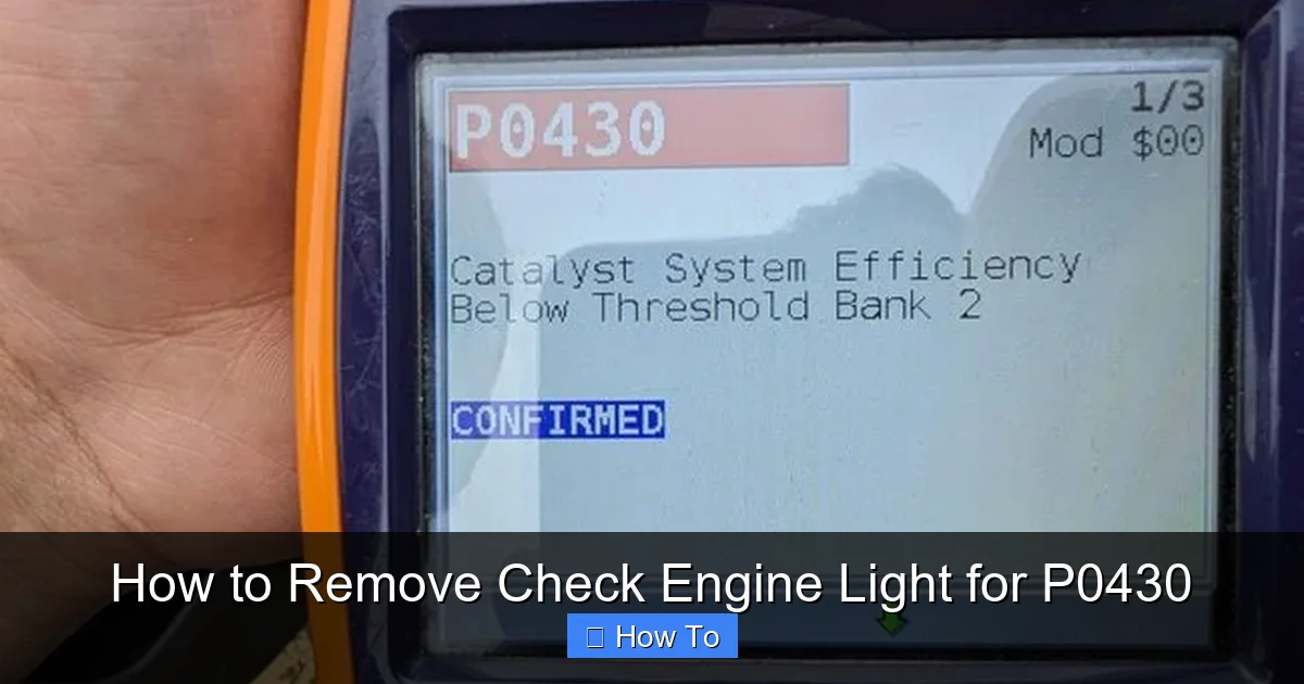 How to Remove Check Engine Light for P0430