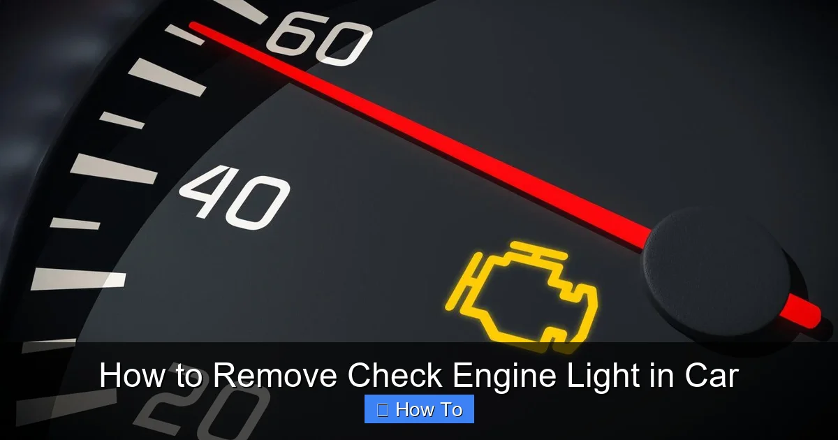 How to Remove Check Engine Light in Car