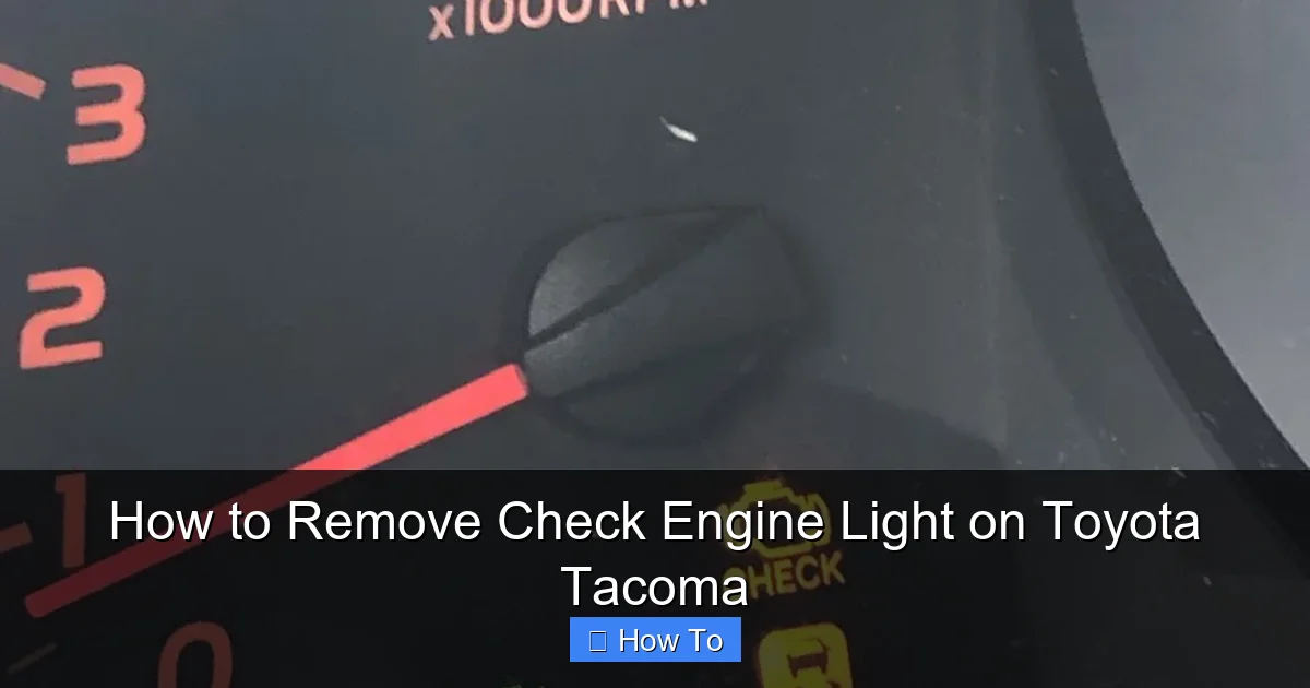 How to Remove Check Engine Light on Toyota Tacoma