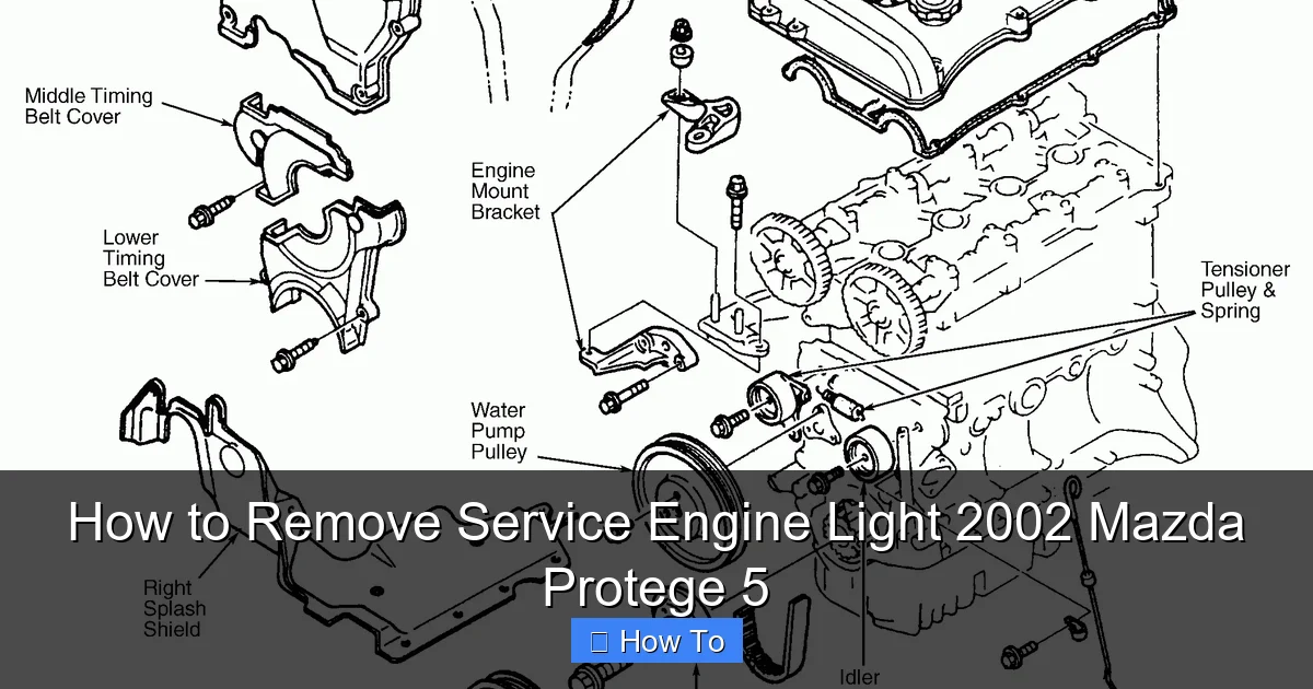 How to Remove Service Engine Light 2002 Mazda Protege 5