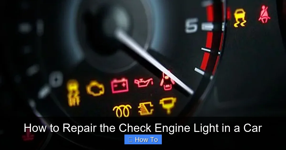 How to Repair the Check Engine Light in a Car