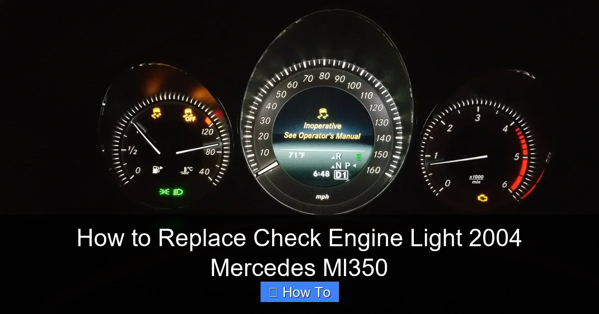 How to Replace Check Engine Light 2004 Mercedes Ml350