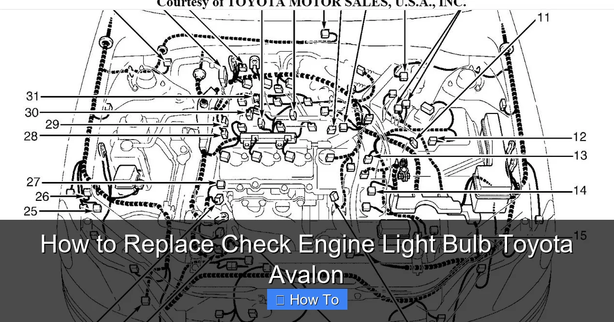 How to Replace Check Engine Light Bulb Toyota Avalon