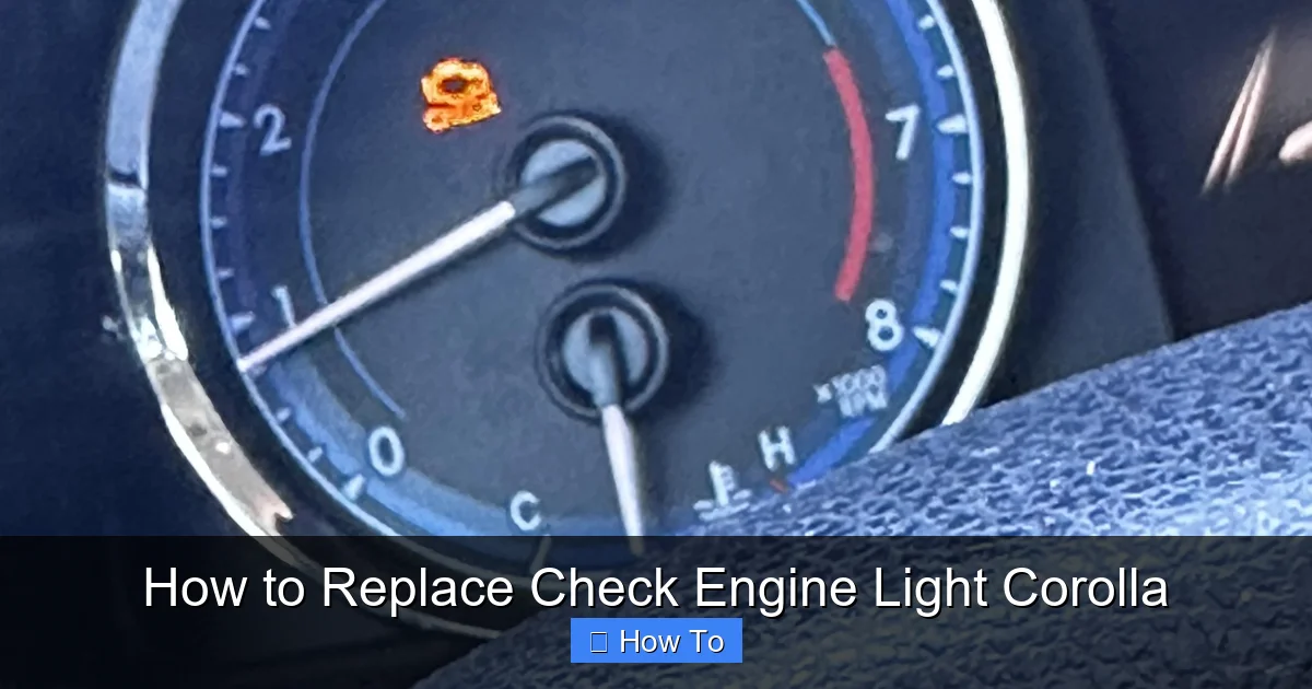 How to Replace Check Engine Light Corolla