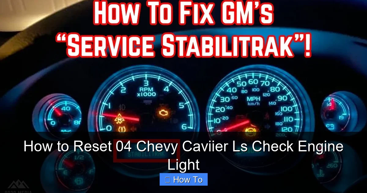 How to Reset 04 Chevy Caviier Ls Check Engine Light