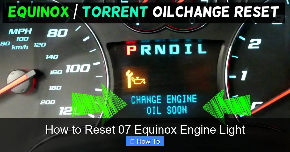 How to Reset 07 Equinox Engine Light