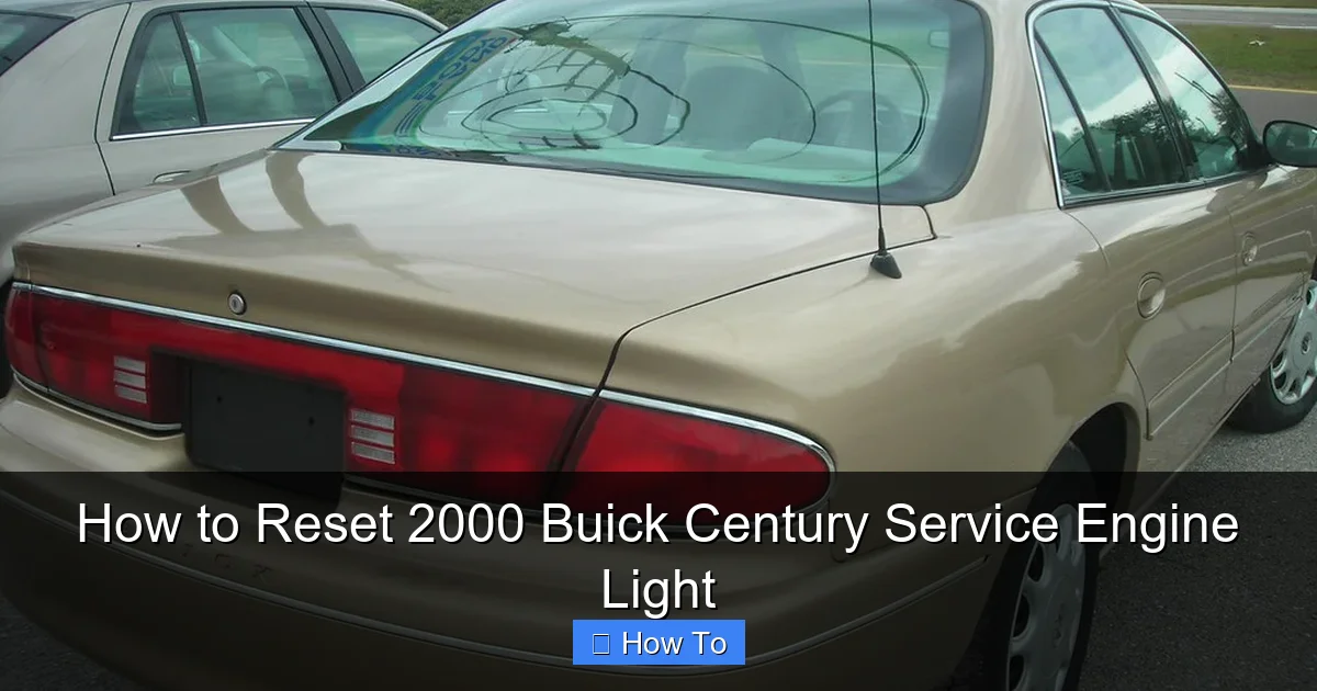 How to Reset 2000 Buick Century Service Engine Light