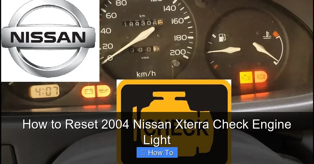 How to Reset 2004 Nissan Xterra Check Engine Light