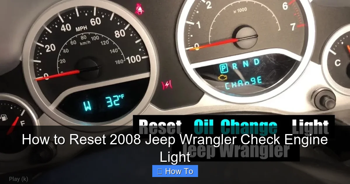 How to Reset 2008 Jeep Wrangler Check Engine Light