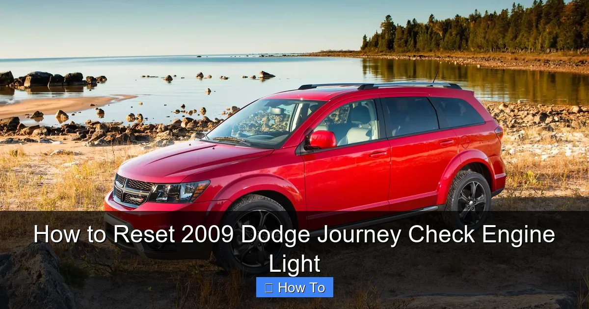 How to Reset 2009 Dodge Journey Check Engine Light