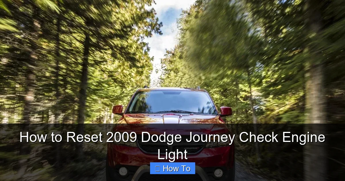 How to Reset 2009 Dodge Journey Check Engine Light