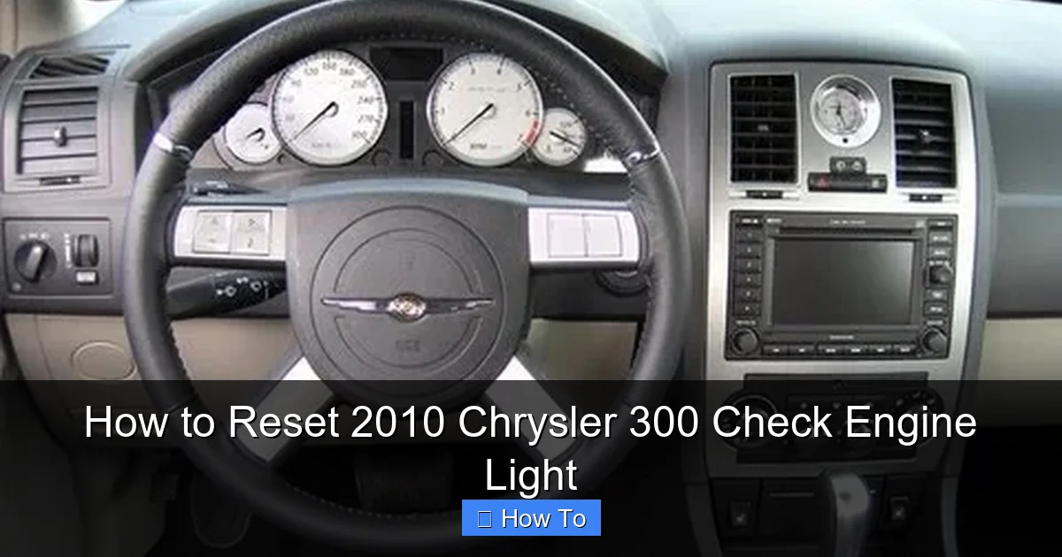 How to Reset 2010 Chrysler 300 Check Engine Light
