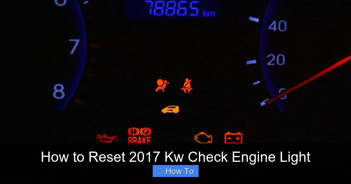 How to Reset 2017 Kw Check Engine Light