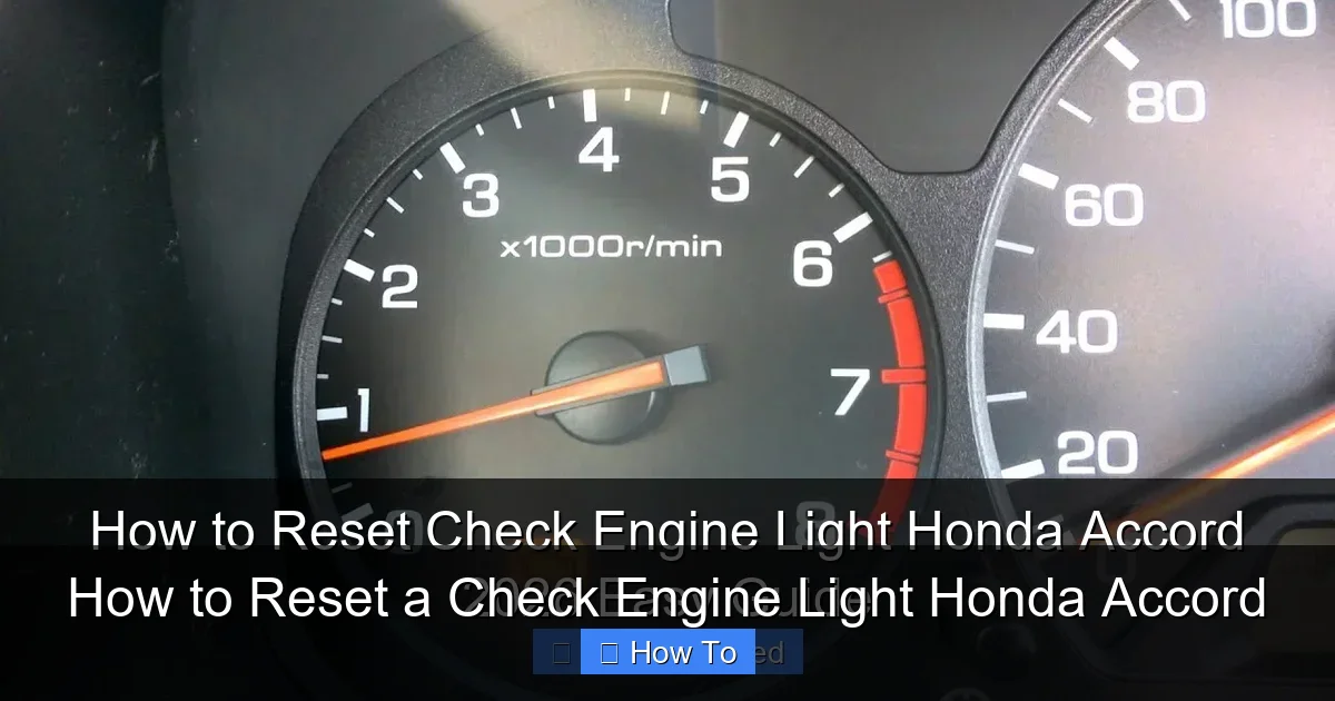 How to Reset a Check Engine Light Honda Accord