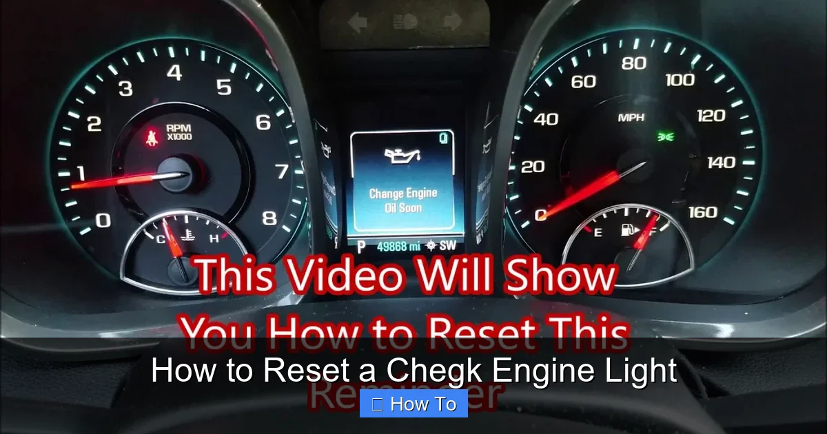 How to Reset a Chegk Engine Light