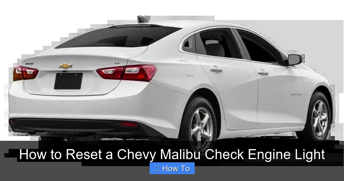 How to Reset a Chevy Malibu Check Engine Light