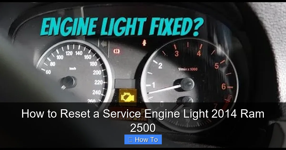 How to Reset a Service Engine Light 2014 Ram 2500