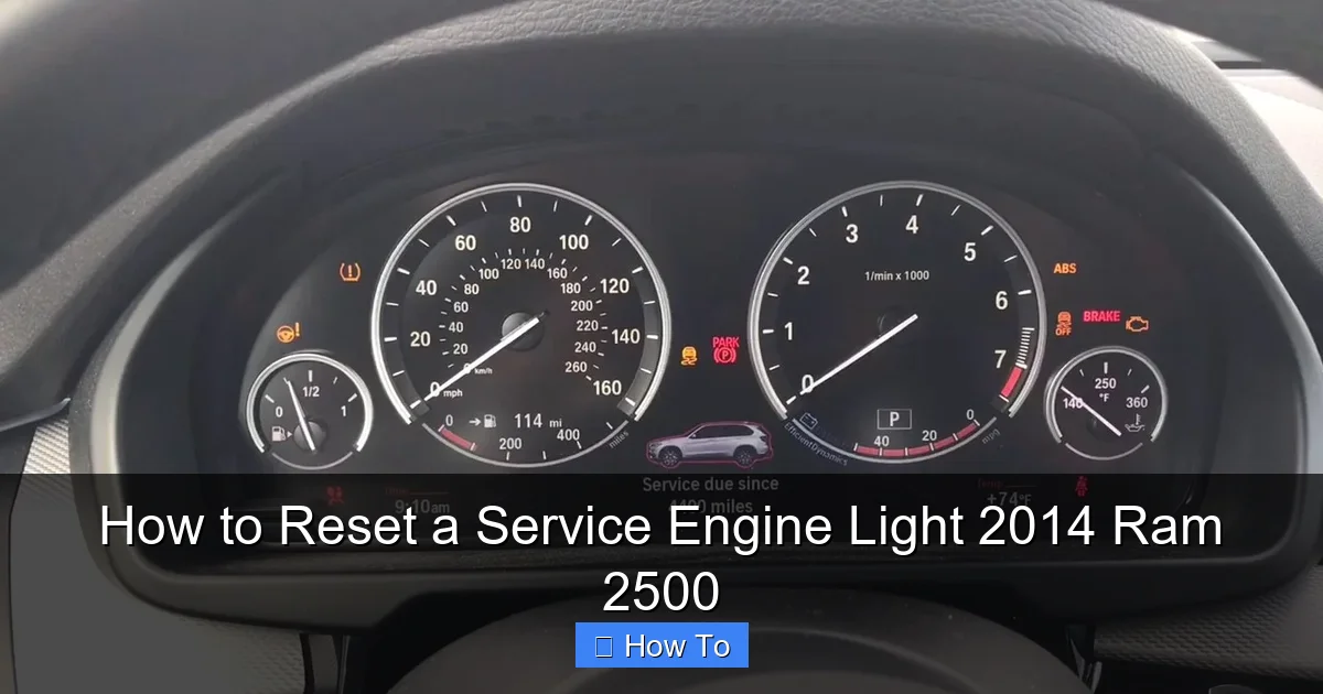 How to Reset a Service Engine Light 2014 Ram 2500