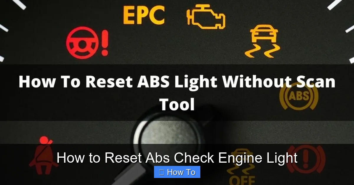 How to Reset Abs Check Engine Light