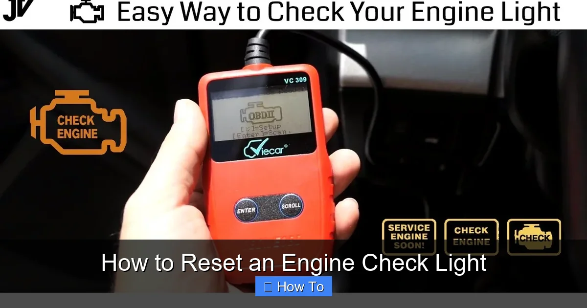 How to Reset an Engine Check Light