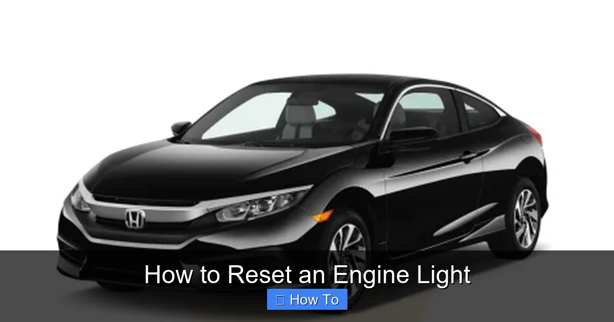 How to Reset an Engine Light
