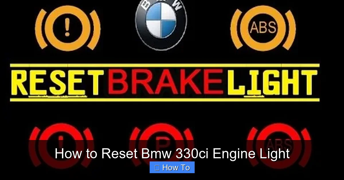 How to Reset Bmw 330ci Engine Light