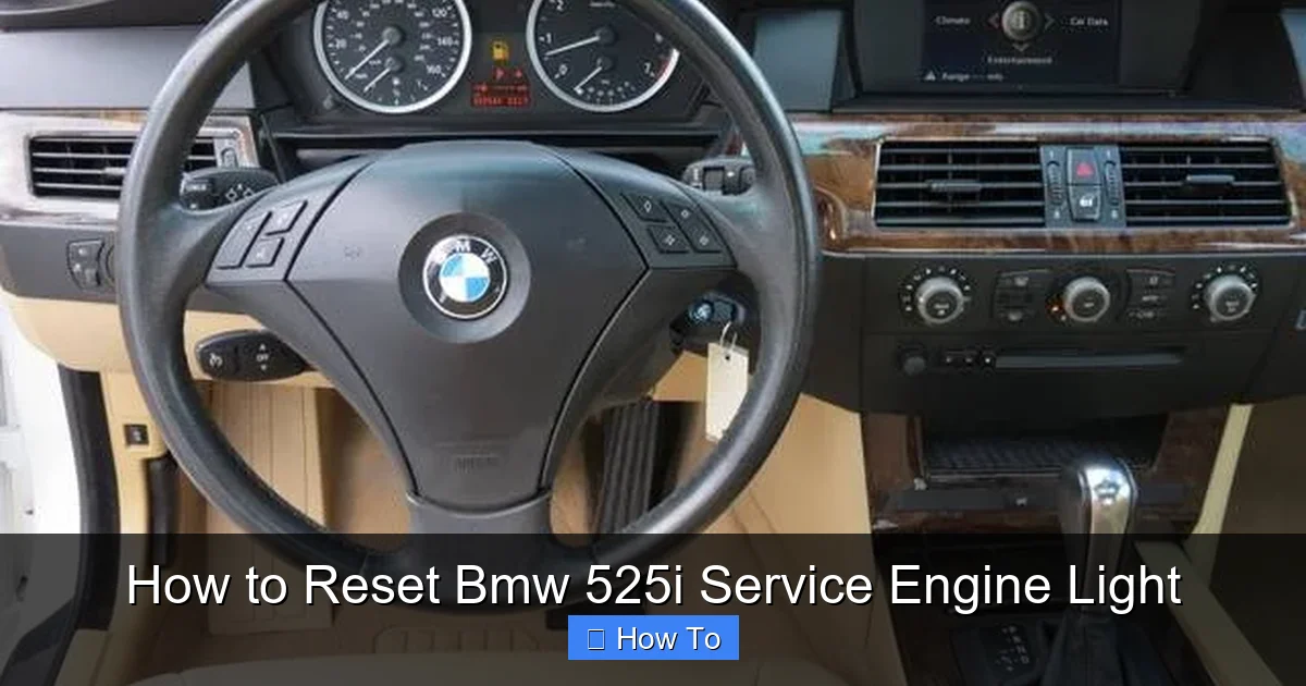 How to Reset Bmw 525i Service Engine Light