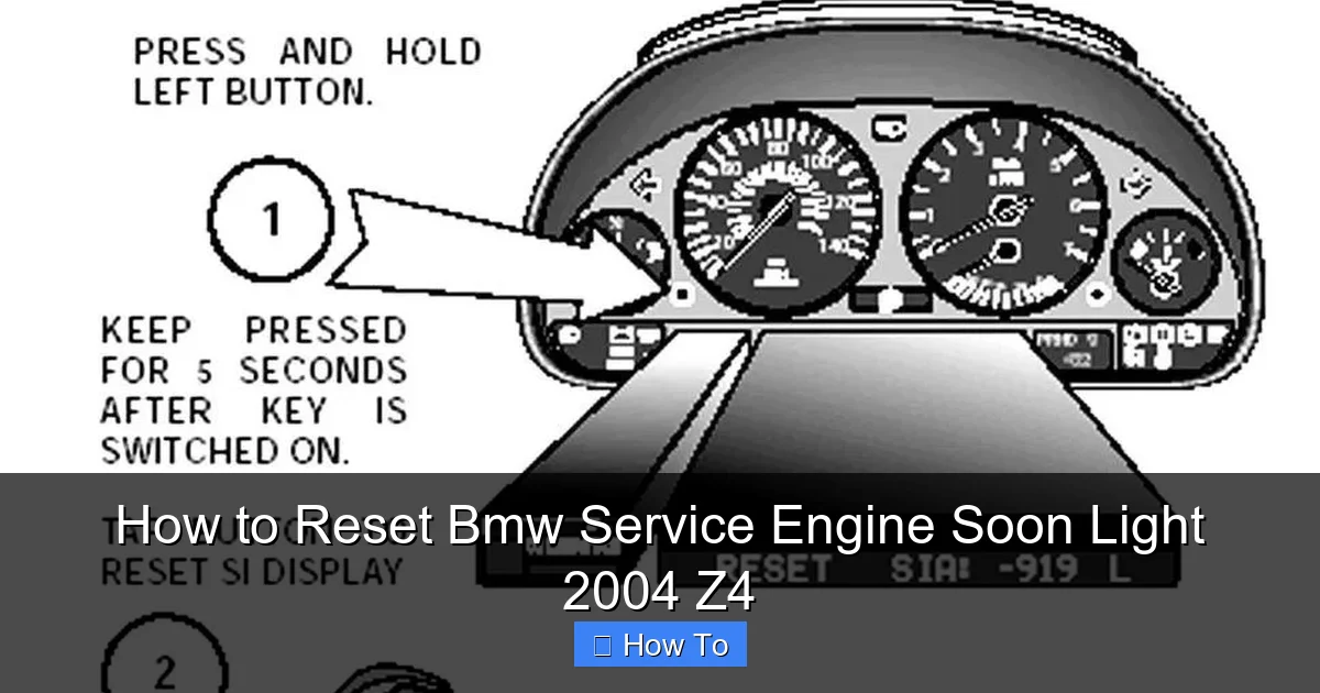 How to Reset Bmw Service Engine Soon Light 2004 Z4