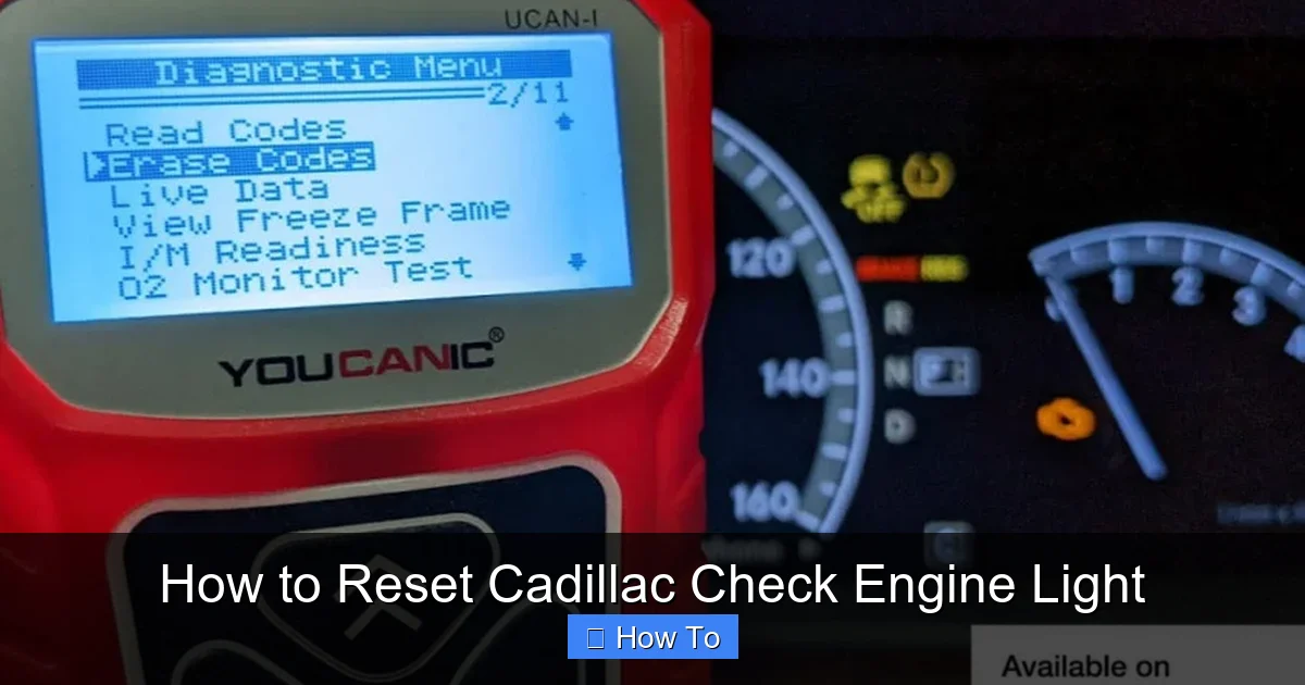 How to Reset Cadillac Check Engine Light
