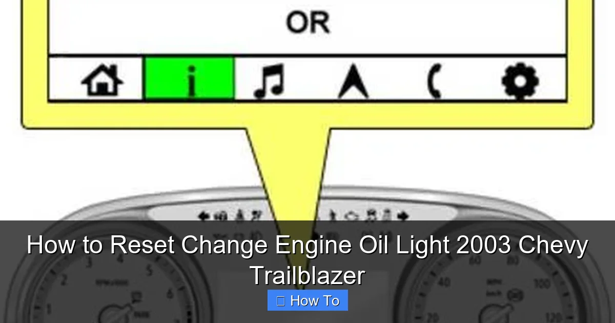 How to Reset Change Engine Oil Light 2003 Chevy Trailblazer