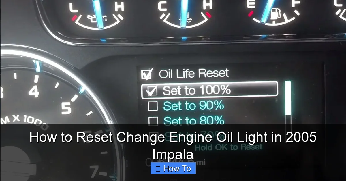 How to Reset Change Engine Oil Light in 2005 Impala