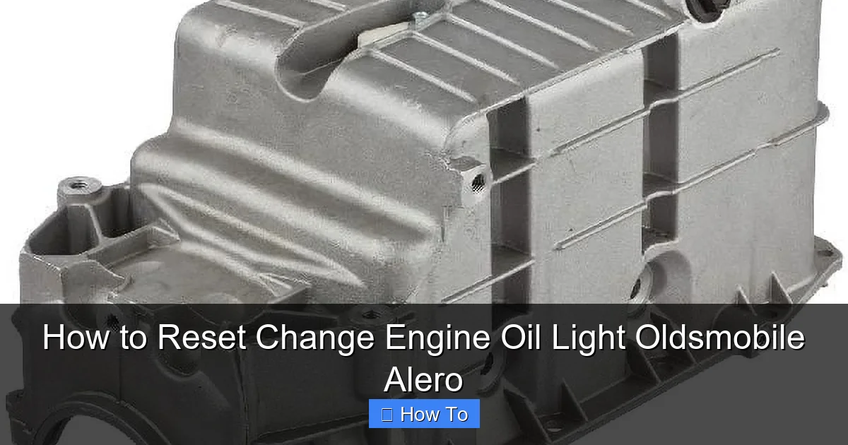 How to Reset Change Engine Oil Light Oldsmobile Alero