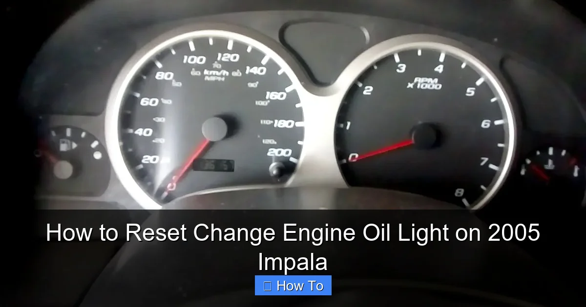 How to Reset Change Engine Oil Light on 2005 Impala