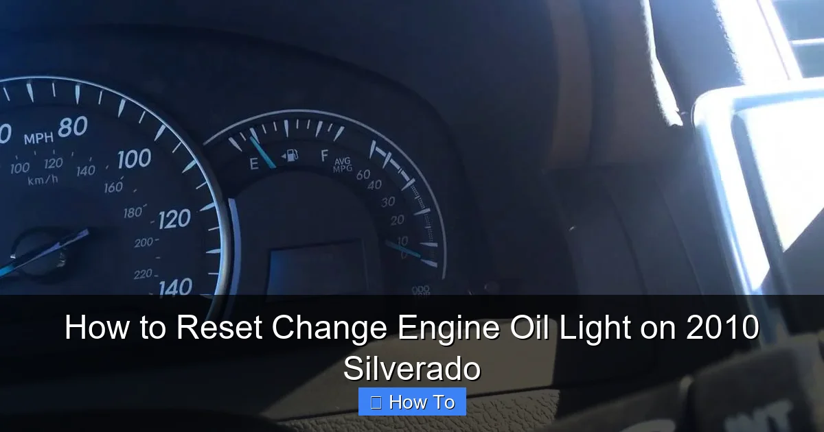 How to Reset Change Engine Oil Light on 2010 Silverado