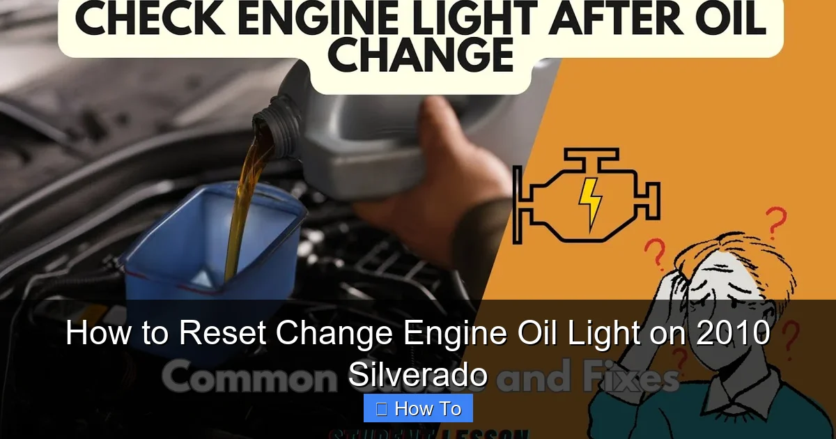 How to Reset Change Engine Oil Light on 2010 Silverado