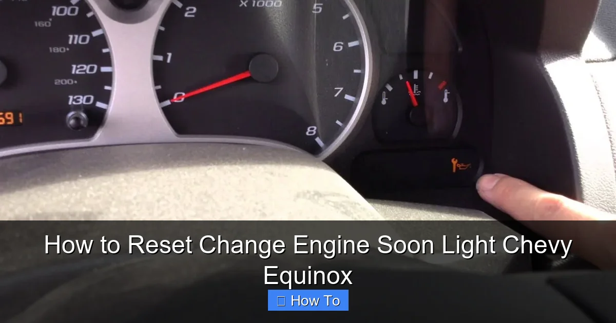 How to Reset Change Engine Soon Light Chevy Equinox