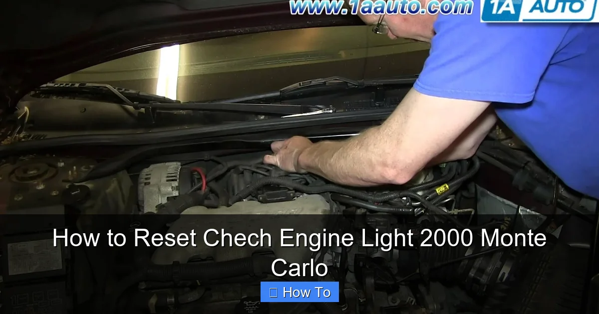 How to Reset Chech Engine Light 2000 Monte Carlo