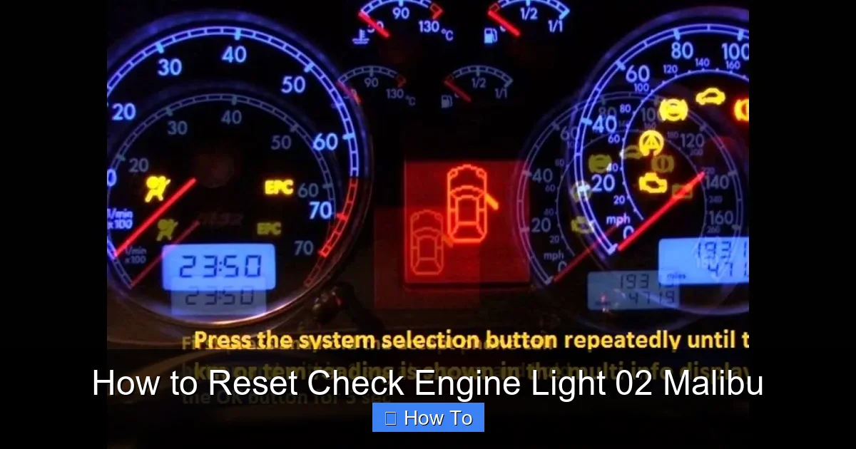 How to Reset Check Engine Light 02 Malibu