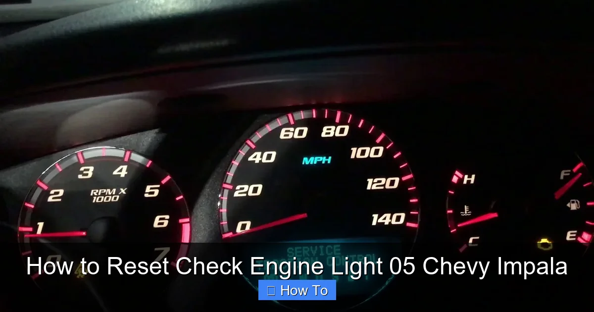 How to Reset Check Engine Light 05 Chevy Impala