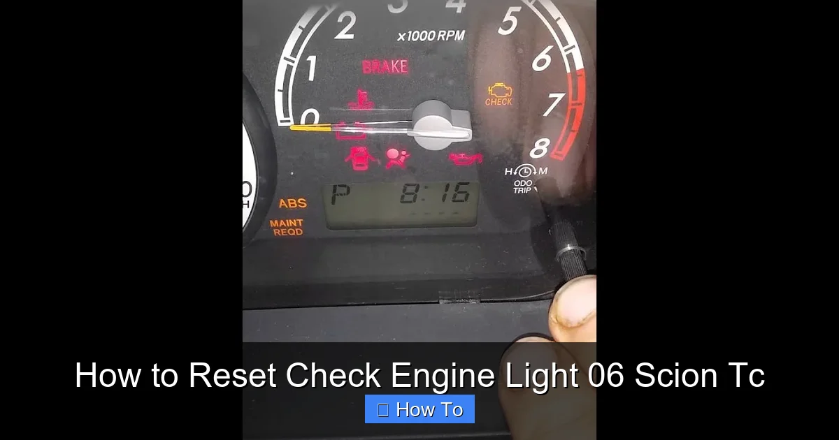 How to Reset Check Engine Light 06 Scion Tc