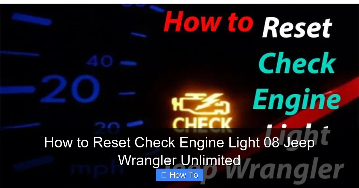 How to Reset Check Engine Light 08 Jeep Wrangler Unlimited