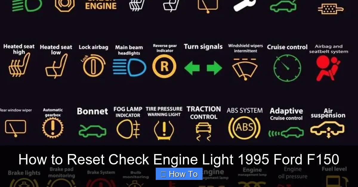 How to Reset Check Engine Light 1995 Ford F150