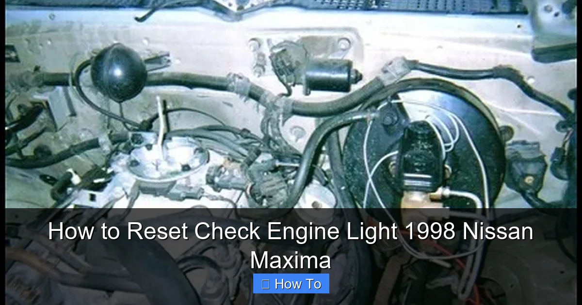 How to Reset Check Engine Light 1998 Nissan Maxima