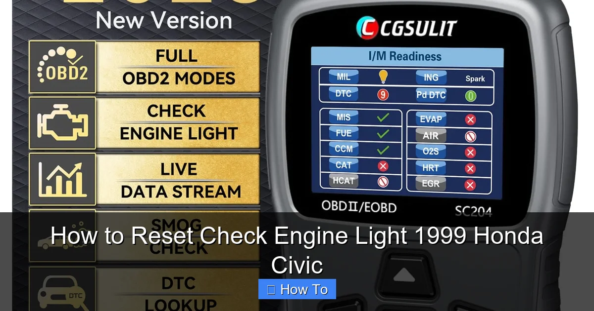 How to Reset Check Engine Light 1999 Honda Civic