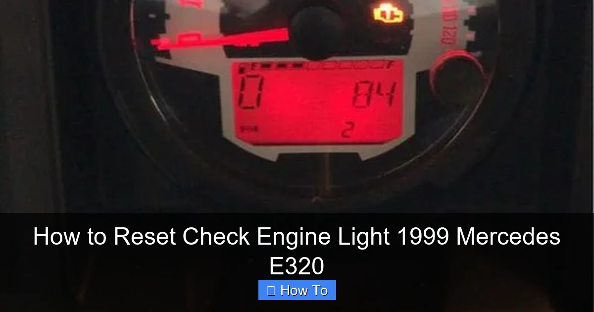 How to Reset Check Engine Light 1999 Mercedes E320