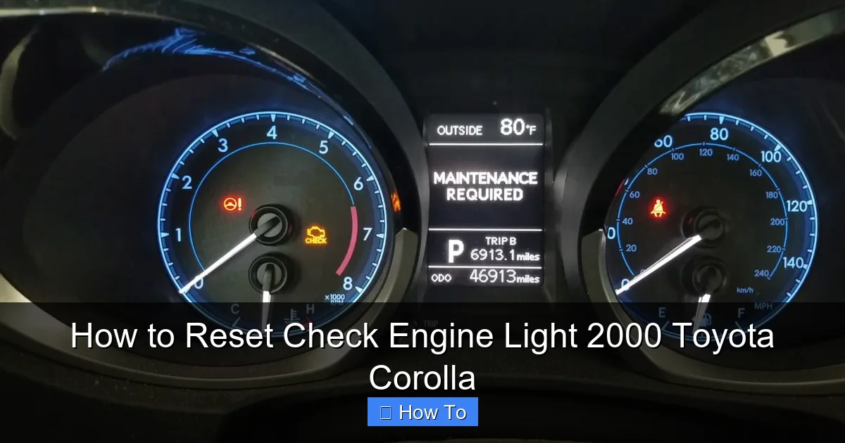 How to Reset Check Engine Light 2000 Toyota Corolla