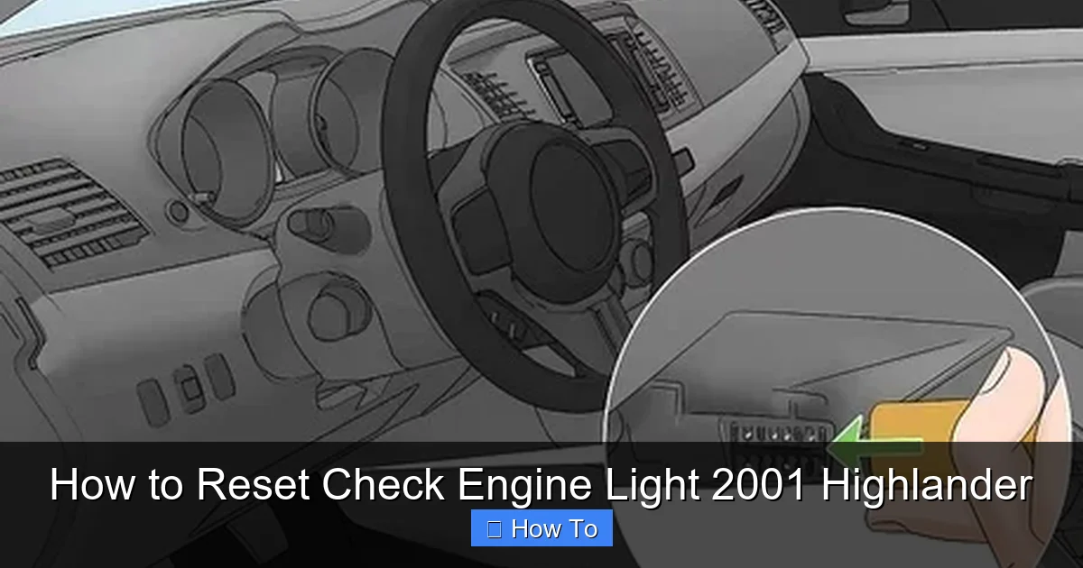 How to Reset Check Engine Light 2001 Highlander