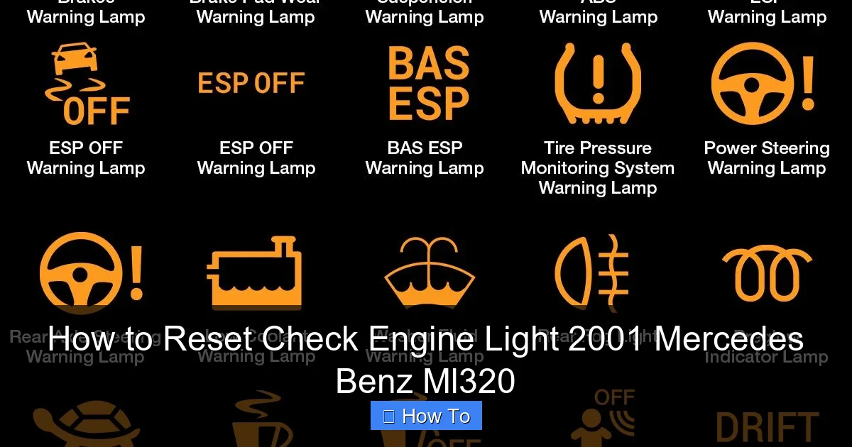 How to Reset Check Engine Light 2001 Mercedes Benz Ml320