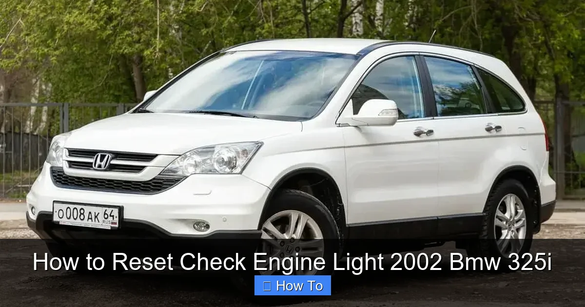 How to Reset Check Engine Light 2002 Bmw 325i