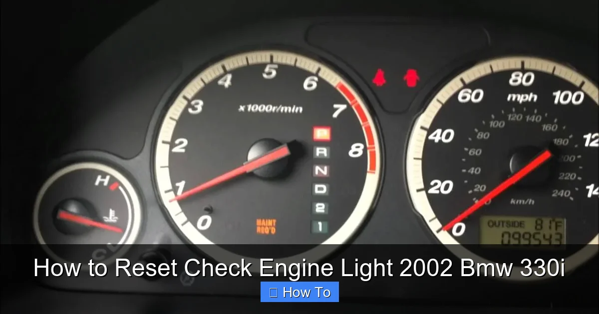 How to Reset Check Engine Light 2002 Bmw 330i